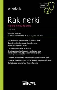 Rak nerki. Nowe spojrzenie