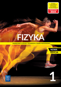 Fizyka 1. Liceum i technikum. Podręcznik. Zakres rozszerzony