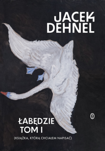 Łabędzie. Tom I i II