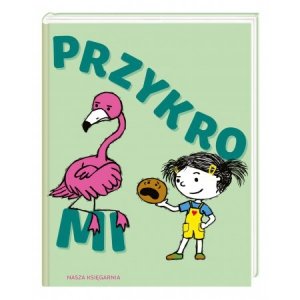 Przykro mi