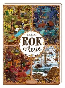 Rok w lesie. Wydawnictwo Nasza Księgarnia