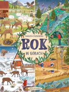 Rok w górach. Wydawnictwo Nasza Księgarnia