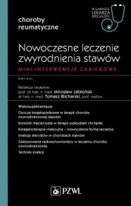 Nowoczesne leczenie zwyrodnienia stawów. Mini-interwencje zabiegowe