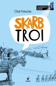 Skarb Troi. Wydawnictwo Dolnośląskie