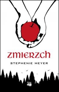 Zmierzch. Stephenie Meyer