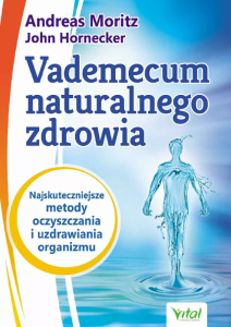 Vademecum naturalnego zdrowia