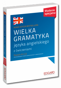EDGARD. Angielski. Wielka gramatyka języka angielskiego XXL wyd. 2022