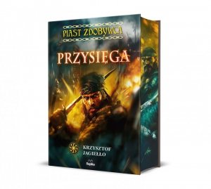Przysięga. Piast zdobywca. Słowiańskie Światy. Tom 1