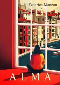 Alma. Federica Manzon