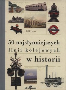 50 najsłynniejszych linII kolejowych