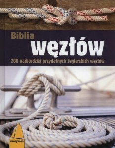 Biblia węzłów. Wydanie 3
