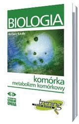 Trening przed matura Biologia Komórka metabolizm komórkowy