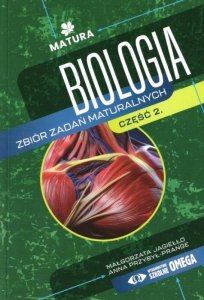 Biologia. Zbiór zadań maturalnych. Część 2