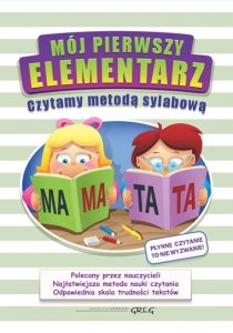 Mój pierwszy elementarz - czytamy metodą sylabową oprawa twarda