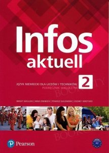 Infos aktuell 2. Język niemiecki. Podręcznik + kod (Interaktywny podręcznik) kod wklejony