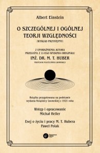 O szczególnej i ogólnej teorji względności. Wykład przystępny