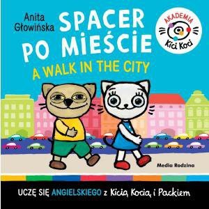 Akademia Kici Koci. Spacer po mieście. A walk in the City