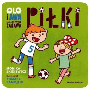 Piłki. Olo i Awa. Logopedyczna zabawa