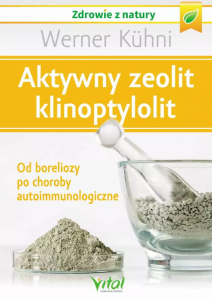 Aktywny zeolit. Klinoptylolit