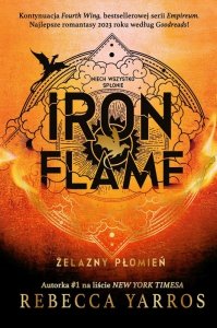Iron Flame. Żelazny płomień. Empireum. Tom 2