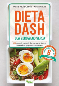 Dieta DASH dla zdrowego serca