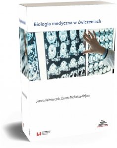 Biologia medyczna w ćwiczeniach. Podręcznik do nauki języka polskiego dla cudzoziemców (B2-C1)
