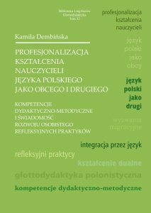 Profesjonalizacja kształcenia nauczycieli języka polskiego jako obcego i drugiego
