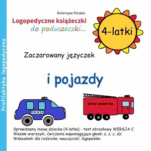 Zaczarowany języczek i pojazdy. 4-latki 