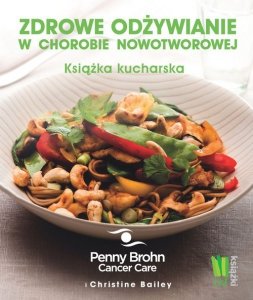 Zdrowe odżywianie w chorobie nowotworowej 