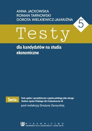 Testy dla kandydatów na studia ekonomiczne
