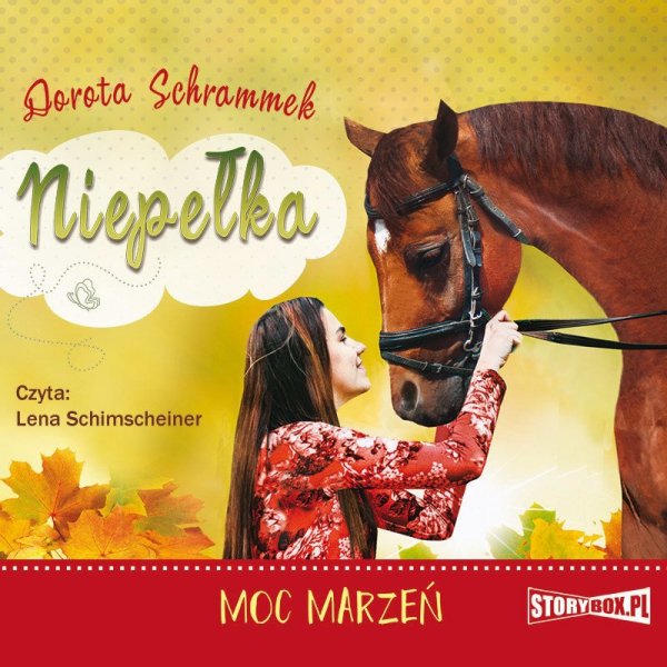 Niepełka. Tom 3. Moc marzeń -  audiobook