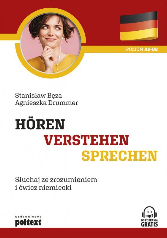 Hören Verstehen Sprehen. Słuchaj ze zrozumieniem i ćwicz niemiecki (EBOOK)