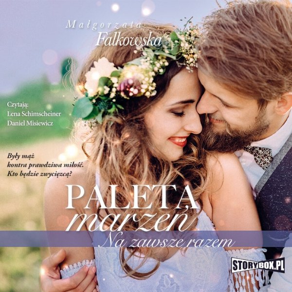 Paleta marzeń. Na zawsze razem -  audiobook