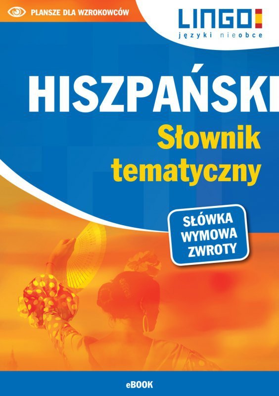 Hiszpański. Słownik tematyczny (EBOOK)