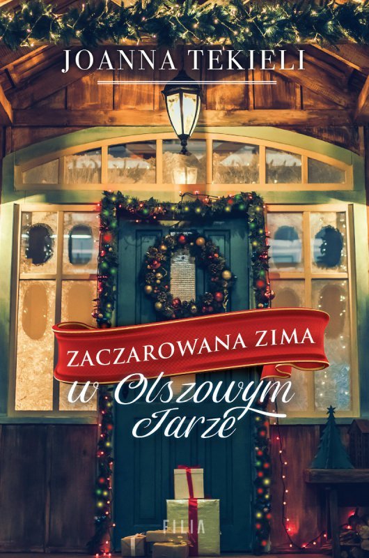 Zaczarowana zima w Olszowym Jarze (EBOOK) (EBOOK)