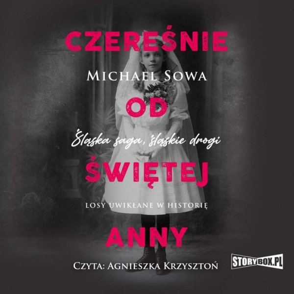 Czereśnie od Świętej Anny -  audiobook