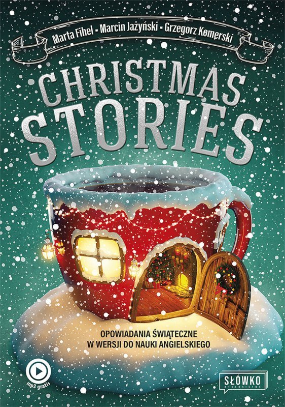 Christmas Stories. Opowiadania świąteczne w wersji do nauki angielskiego - audiobook
