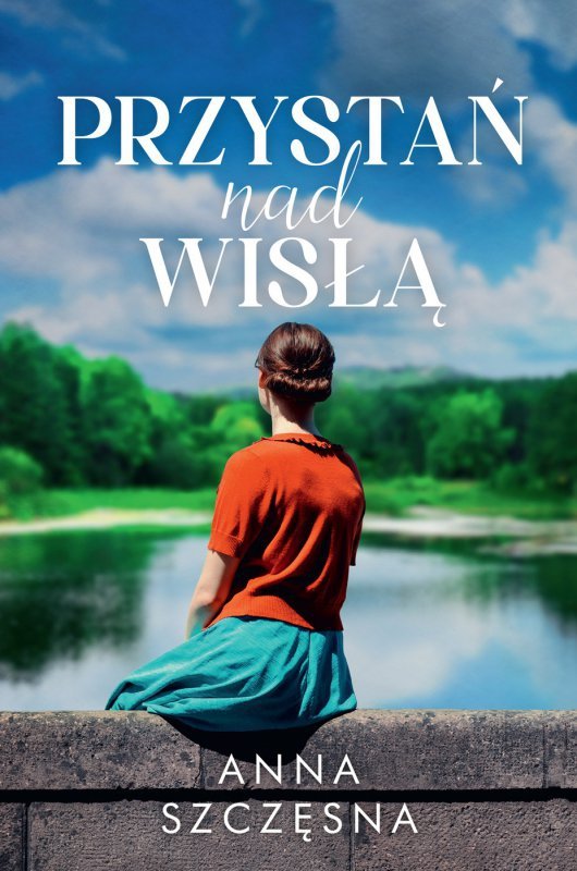 Przystań nad Wisłą (EBOOK)