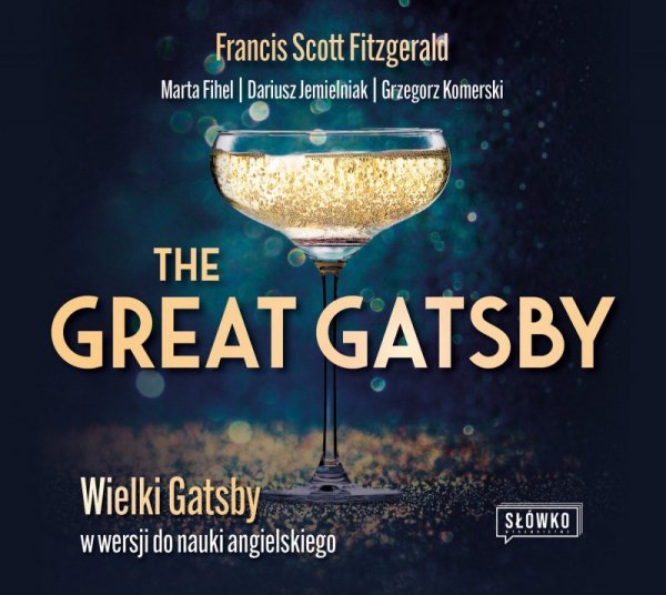 The Great Gatsby. Wielki Gatsby w wersji do nauki angielskiego -  audiobook