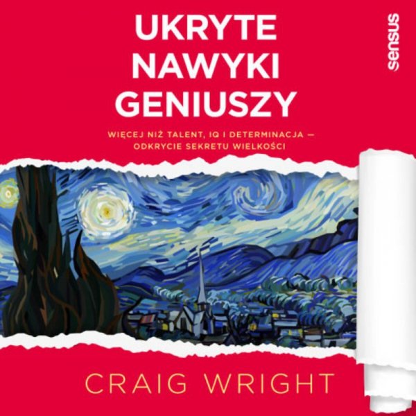 Ukryte nawyki geniuszy. Więcej niż talent, IQ i determinacja - odkrycie sekretu wielkości -  audiobook