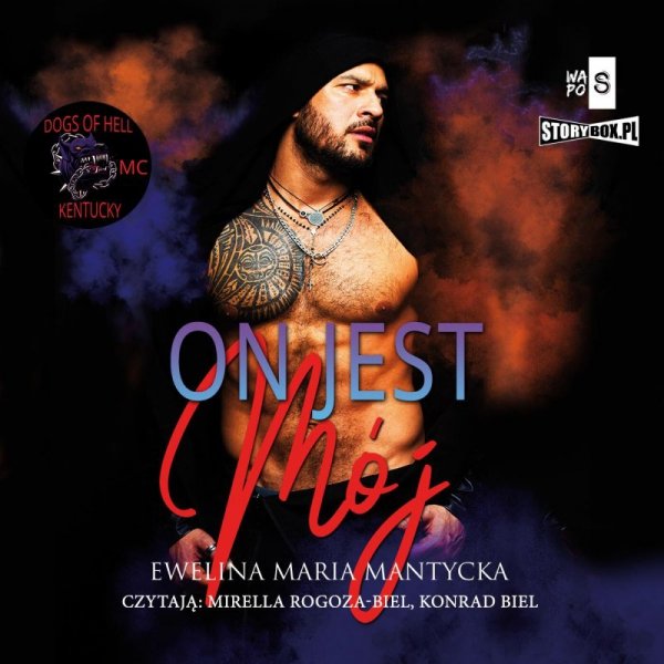 Dogs of Hell. Tom 2. On jest mój -  audiobook