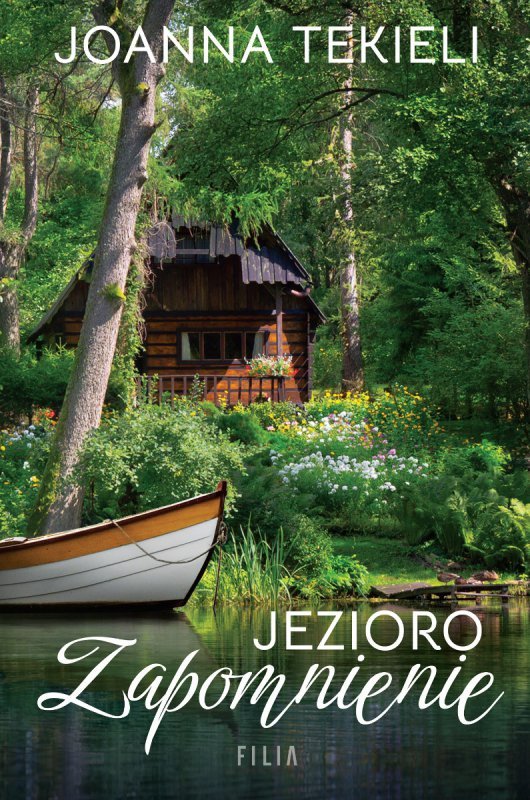 Jezioro Zapomnienie (EBOOK) (EBOOK)