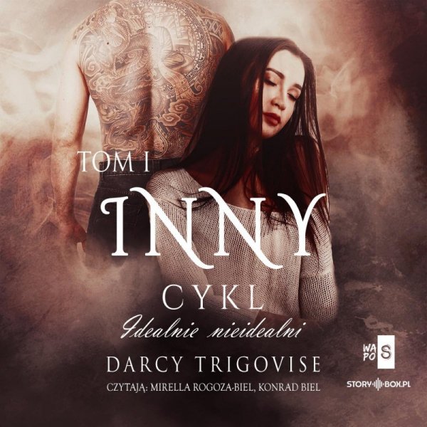 Idealnie nieidealni. Tom 1. Inny - audiobook