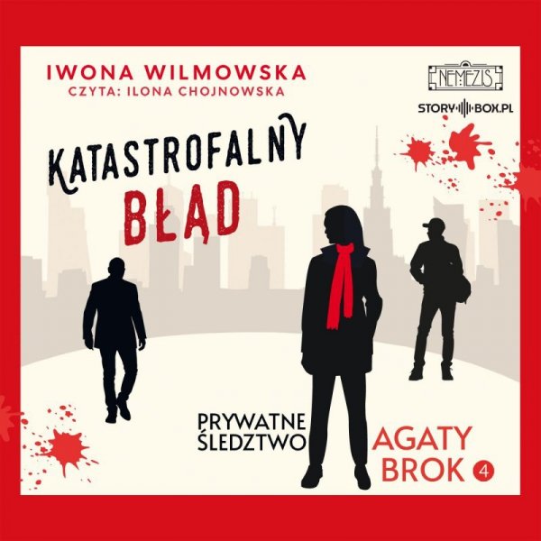 Prywatne śledztwo Agaty Brok. Tom 4. Katastrofalny błąd - audiobook