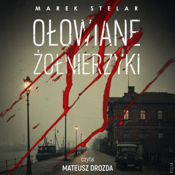 Ołowiane żołnierzyki - audiobook
