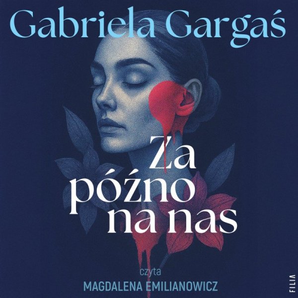Za późno na nas - audiobook