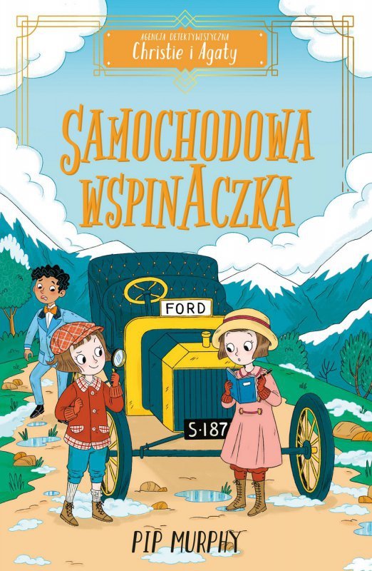 Agencja detektywistyczna Christie i Agaty. Tom 2. Samochodowa wspinaczka (EBOOK)