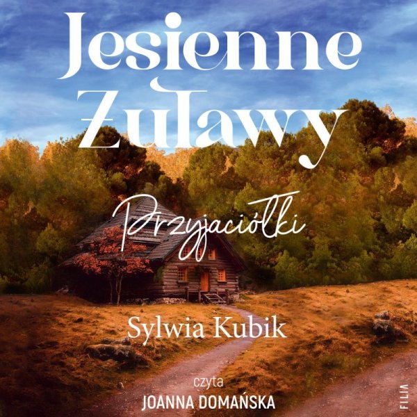 Jesienne Żuławy. Przyjaciółki - audiobook