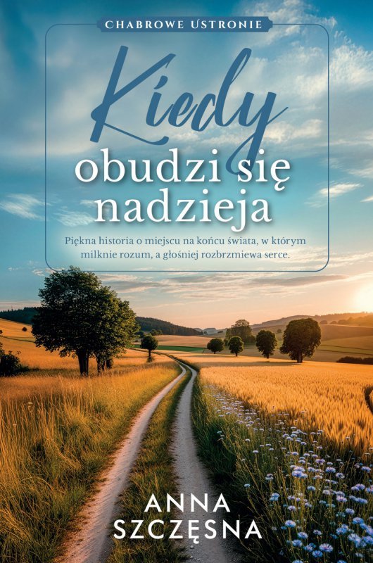 Kiedy obudzi się nadzieja (EBOOK)