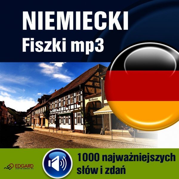 Niemiecki Fiszki mp3. 1000 najważniejszych słów i zdań - audiobook